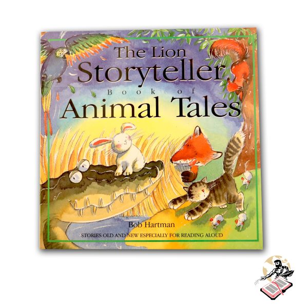 BOOKSHOP – THE LION STORYTELLER BOOK OF ANIMAL TELLS – 01