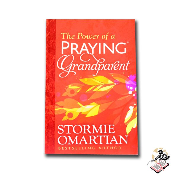 A POWER OF A PRAYING GRANDPARAENT – 01