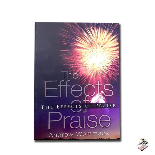 THE EFFECTS OF PRAISE – 01